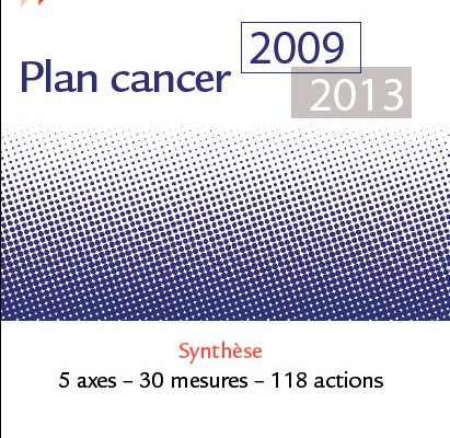 plan cancer 2009 2013 : Synthèse